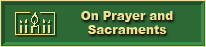 On Prayer and Sacraments